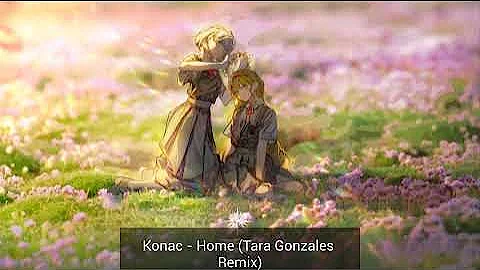 Konac  - Home (Tara Gonzales Remix)
