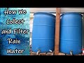 Our Rain Water Collection