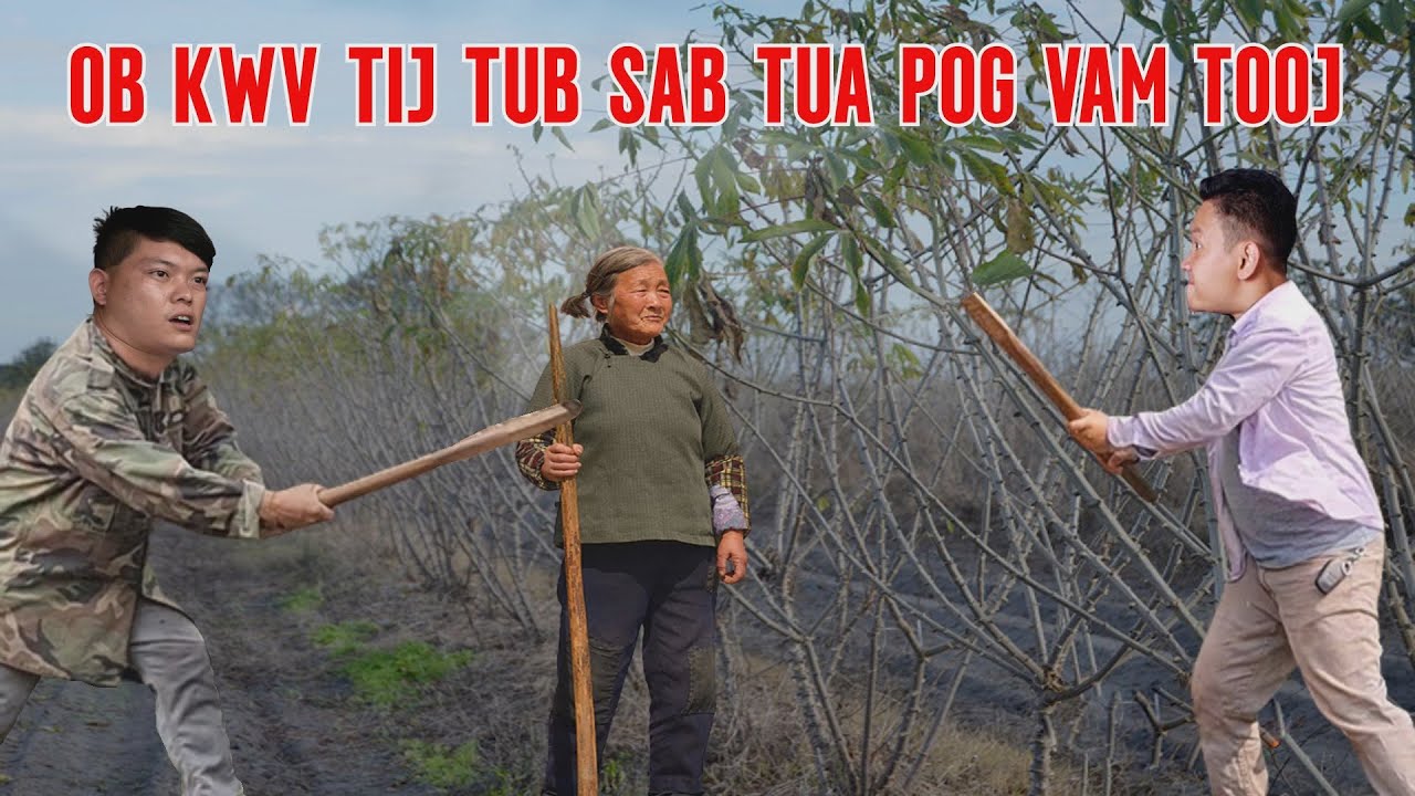 2 KWV TIJ TUB SAB TUA POG VAM TOOJ TUAG