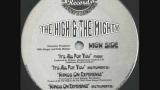 the high &amp; mighty it&#39;s all for you