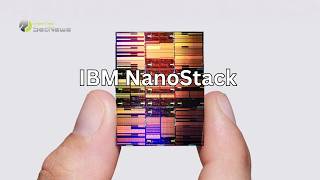 Το IBM NanoStack Αλλάζει το Μέλλον των Υπολογιστών