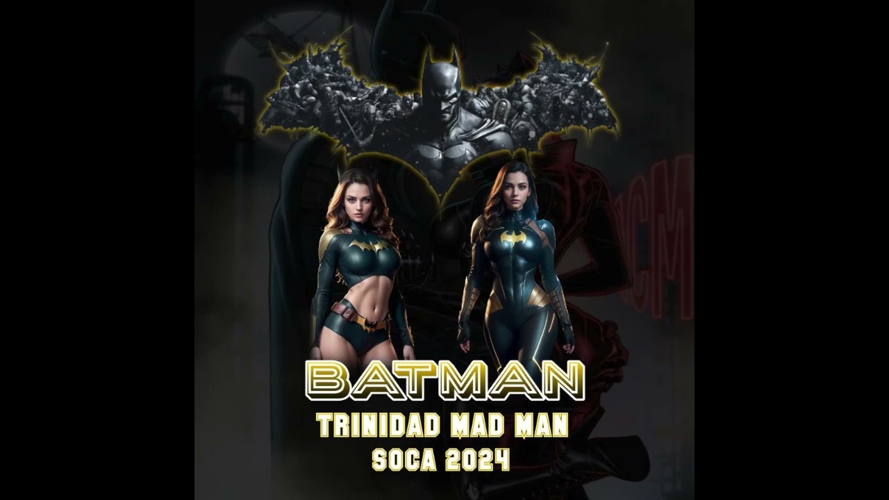 Guarda TRINIDAD MAD MAN - BATMAN|RAW|SOCA 2024 su YouTube Guarda TRINIDAD MAD MAN - BATMAN|RAW|SOCA 2024 su YouTube