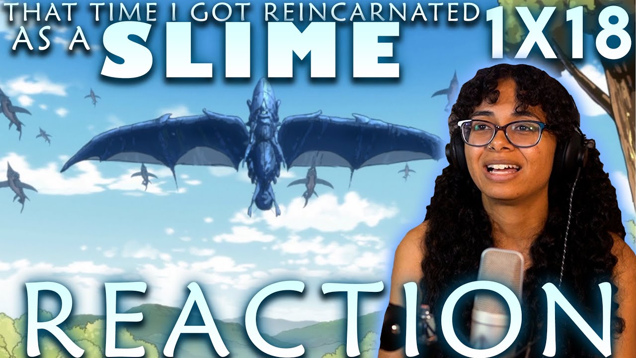 That Time I Got Reincarnated as a Slime 1x18 REACTION/COMMENTARY