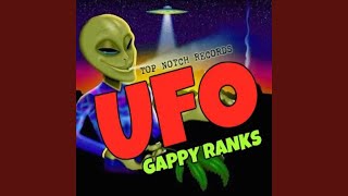 Video thumbnail of "Gappy Ranks - UFO"