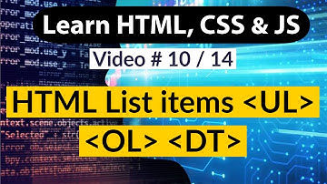 HTML List items Ordered, Unordered, and Definition Lists - UL OL DT