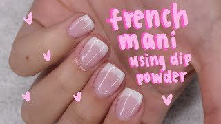 HOW TO: stepbystep DIP powder french manicure!