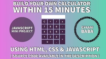 How To Build a Calculator Application Within 15 Minutes | JavaScript Mini Project | web development