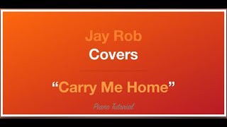 Carry Me Home Jorja Smith Piano Tutorial