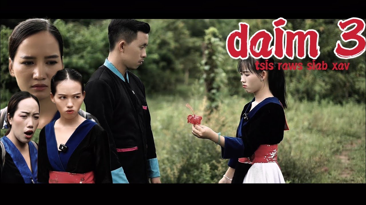 TSIS RAWS SIAB XAV daim 3 movie funny lis foom vaj 