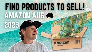 How To Find Products To Sell On Amazon Australia 2023 Ep 2 Of Amazon Australia Mini Series