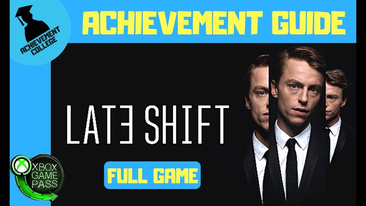 Late Shift - All Achievements - Full Game Walkthrough