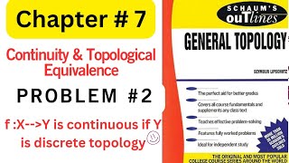 Schaum's Outlines|General Topology Chapter 7 Problem 2