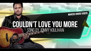 COULDN'T LOVE YOU MORE KARAOKE | JONNY HOULIHAN