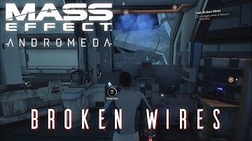 Mass Effect Andromeda - Broken Wires (side quest)