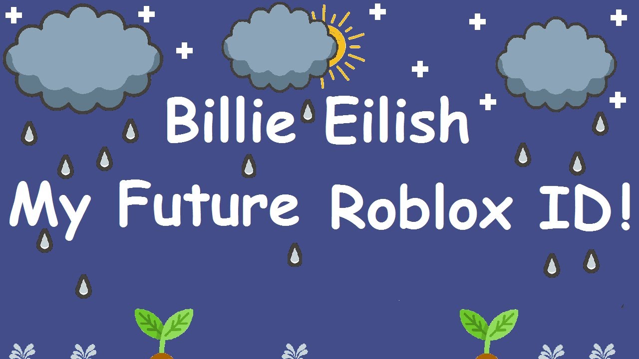 Roblox Music Codes Billie Eilish