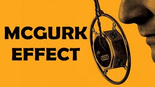McGurk Effect (Definitions & examples)