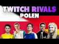 Twitch Rivals mit Noway4u, Sola, Kutcher & Scarface vs Polen | Uncut Gameplay