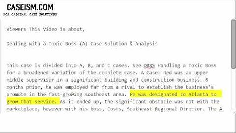 Dealing with a Toxic Boss (A) Case Solution & Analysis- Caseism.com