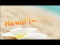 Hawaii trip 