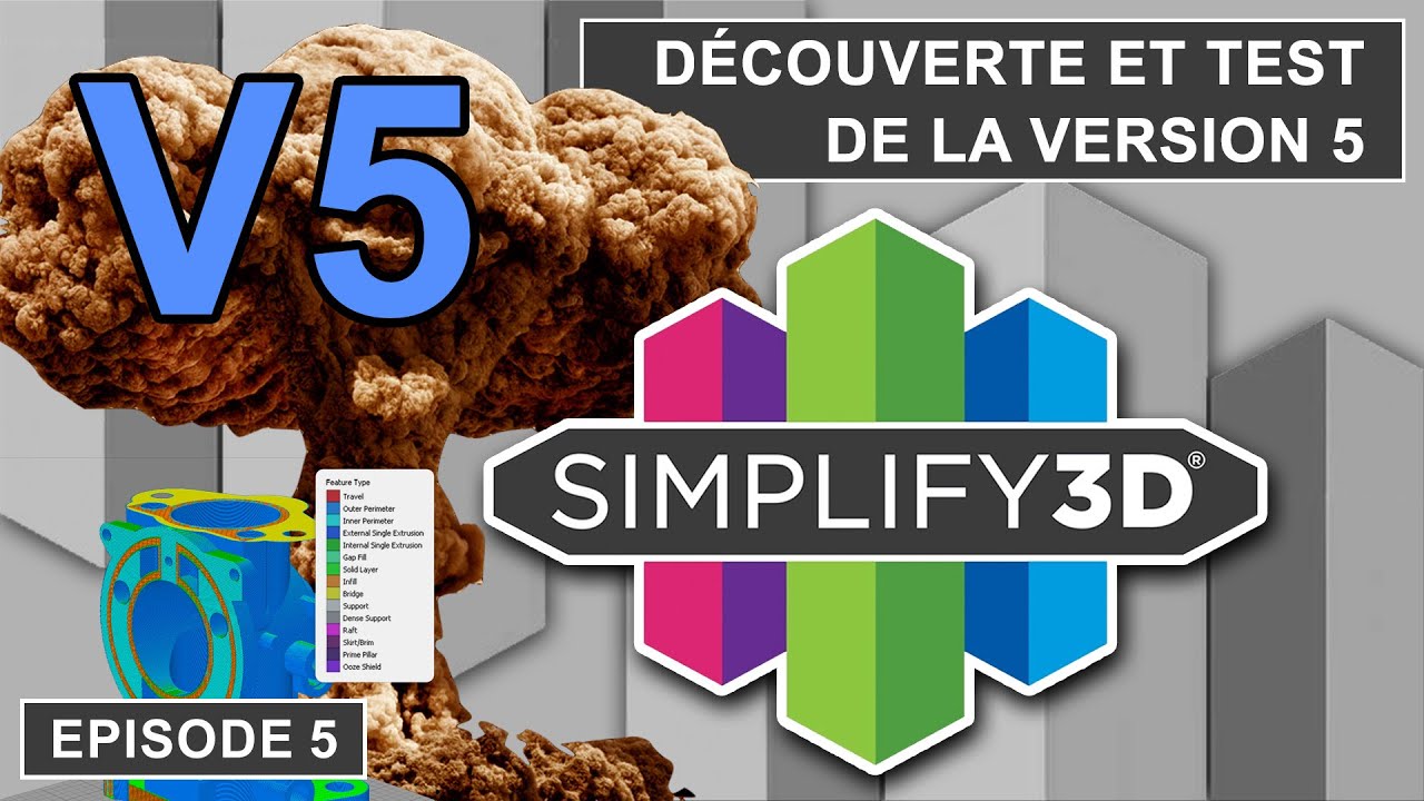 Simplify3D Ep5 - Version 5 - Découverte et tests - YouTube