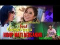 HIDUP MATI DENGANMU THOMAS ARYA feat ELSA PITALOKA_KOPLO VERSION