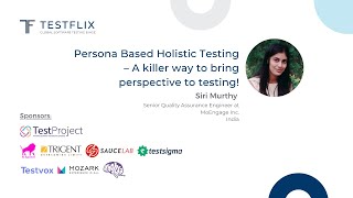Persona Based Holistic Testing By Siri Murthy Testflix 2020