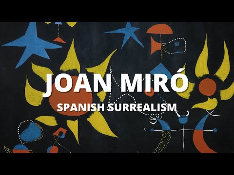 Joan Miró | Spanish Surrealism
