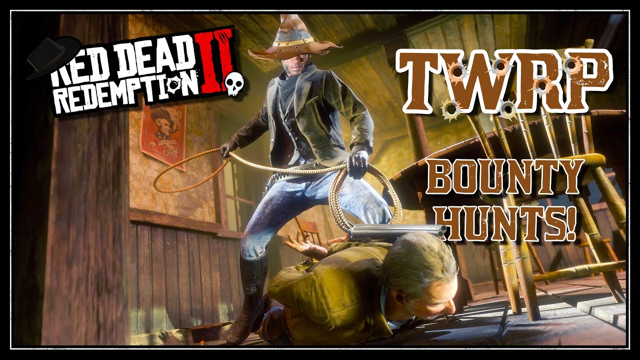 Bounties for Dollars RDR2 Roleplay TWRP Live YouTube