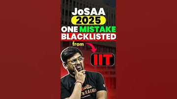 ❌Avoid This Mistake in JoSAA Counselling 2025 #josaacounseling #jee2025 #iit #iitjee #jeemains