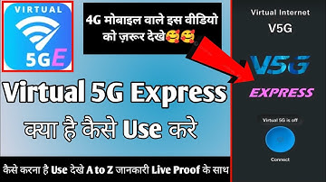 Virtual 5G Express App | Virtual 5G App Kaise Use Kare | How To Use Virtual 5G Express App || 5G App