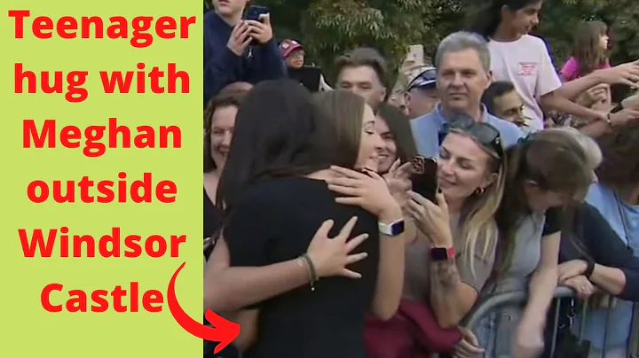 Teenager hug with Meghan outside Windsor Castle at Queen's Death