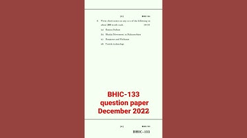 IGNOU BHIC 133 previous year questions paper || bhic 133 questions paper December 2022 #ignou #shots