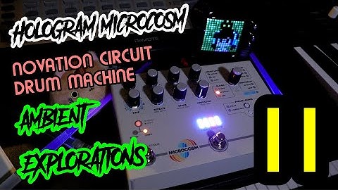 Simple Drum Beat Sonic Explorations Pt. 11 W/ Novation Circuit // Hologram Microcosm Demo