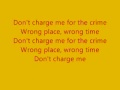 Don&#39;t Charge Me For The Crime-Jonas Brothers ft. Common Lyrics