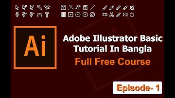 Adobe Illustrator basic tutorial in Bangla | Introduction | Part-01