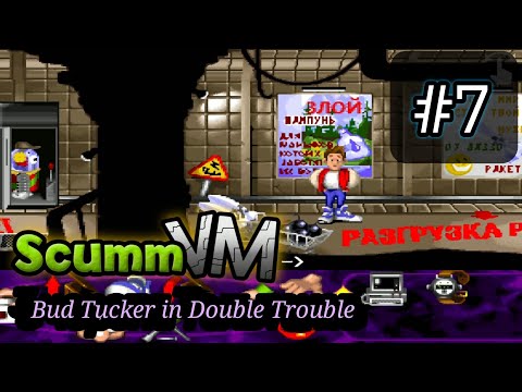 Bud Tucker in Double Trouble #7 (Прохождение на ScummVM) | Android