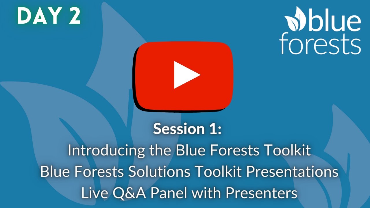Showcase Event of the UN Environment Blue Forests Project - Day 2 - Session 1