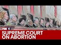 Abortion access goes before Supreme Court | FOX 5 News