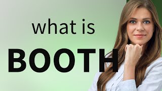 Booth Booth Meaning