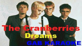 Cranberries - Dreams - Karaoke Lyrics Instrumental
