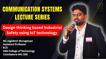 Design thinking based Industrial Safety using IoT technology | CS | SNS Institutions