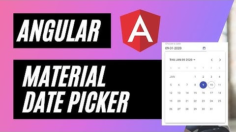 Angular Datepicker (mat-datepicker). How to use angular material datepicker. #angular #Datepicker