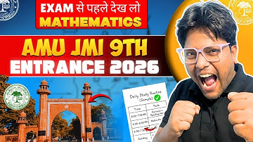 Class 9 JMI & AMU Entrance 2026 Maths MCQs 🔥 | Full Practice Session | Exam Date | Syllabus 2026