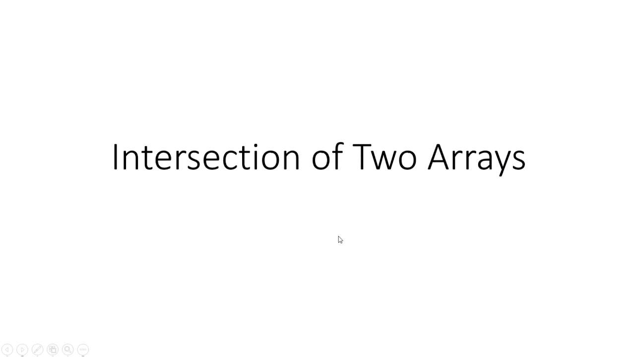 Intersection of Two Arrays - YouTube