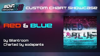 Red and Blue by Silentroom | Spin Rhythm XD Custom Chart