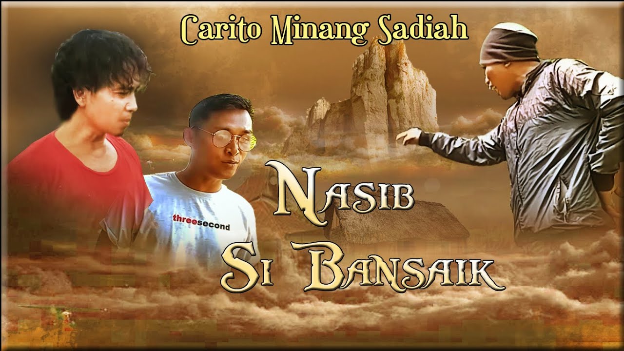 Carito Minang Dek Bansaik Juo