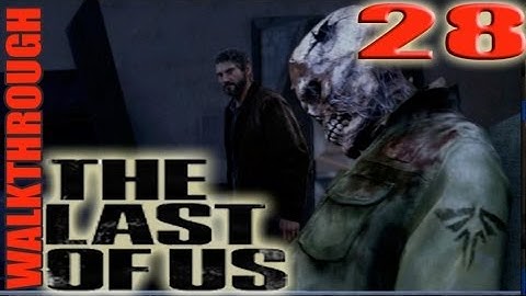 The Last Of Us Part 28 The University  Science Building Walkthrough Lets Play Tutorial Guide HD