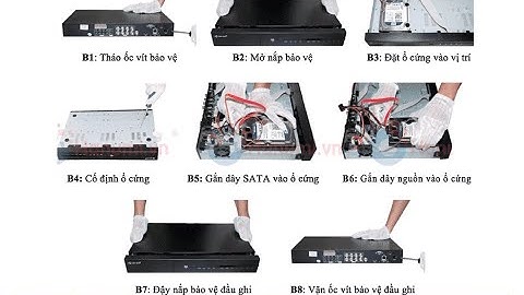 Hướng Dân Thay Ổ Cứng Cho Đầu Thu Camera