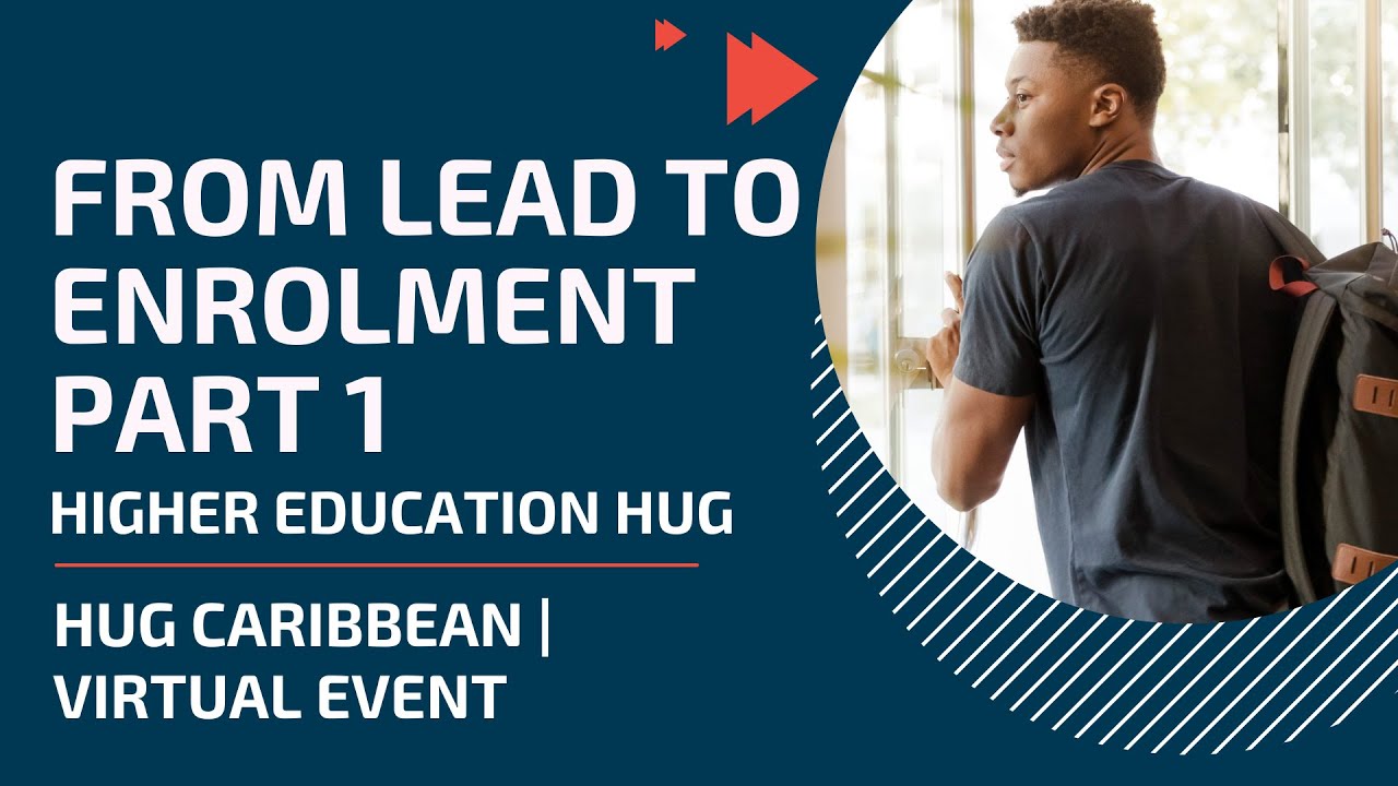 [Higher Education HUG] From Lead To Enrolment Part 1 - YouTube