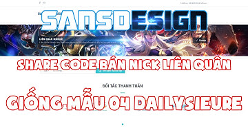 Share Code Bán Acc Liên Quân Giống Mẫu 04.Dailysieure | Thông Báo Khá Quan Trọng